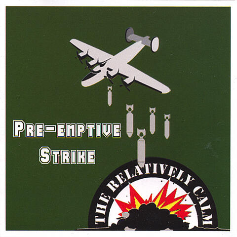 Pre-emptive Strike