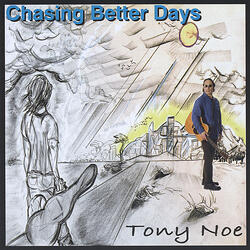 Chasing Better Days (Reprise)