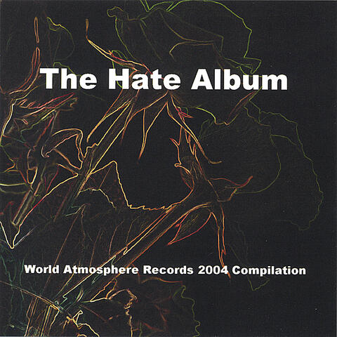The Hate Album