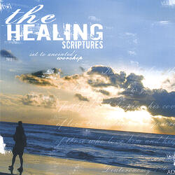 Bible Healing Scriptures spoken over instrumental worship