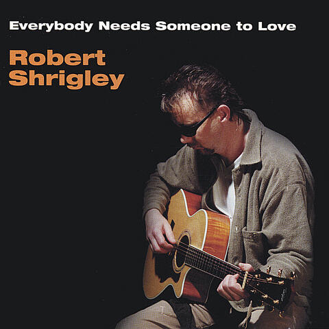 Everybody needs someone to love