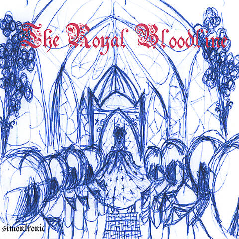The Royal Bloodline [Limited Edition]