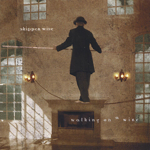 Walking on a Wire