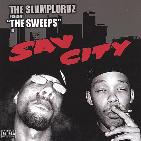 The Sweeps in Sav City