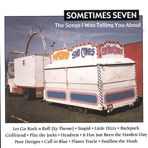 The Songs I Was Telling You About