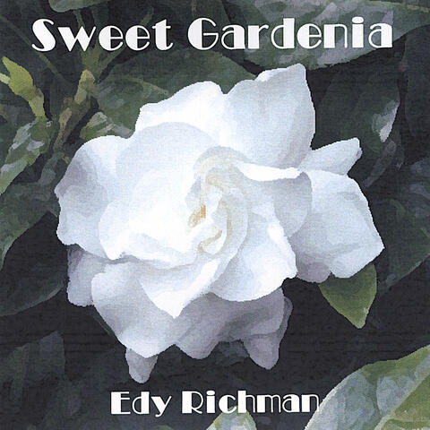 Sweet Gardenia