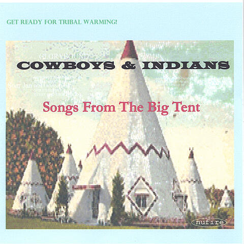 Songs From The Big Tent