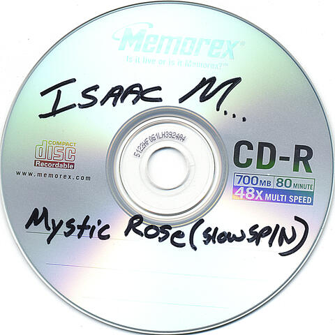 Mystic Rose (SLOW SPIN)