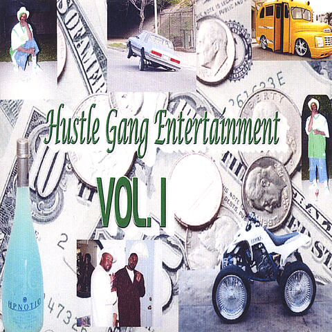 Hustle Gang Entertainment Vol. 1