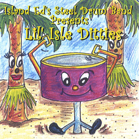 Island Ed's Lil' Isle Ditties