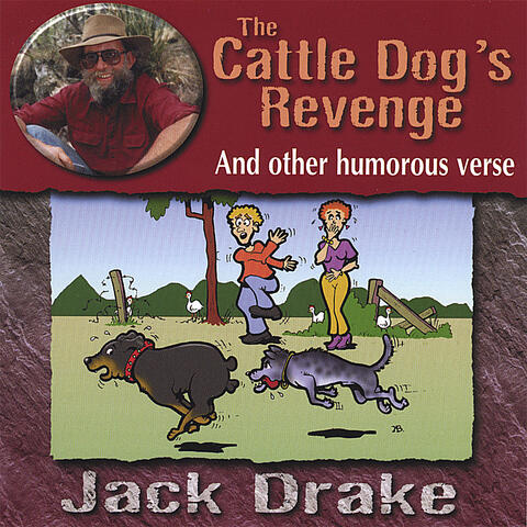 The Cattle Dog's Revenge and other humorous verse
