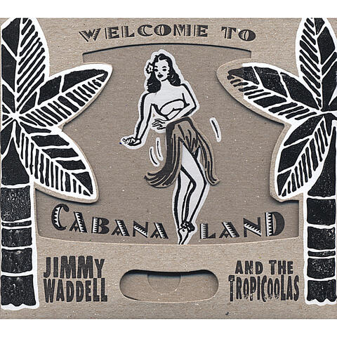 Welcome to Cabana Land