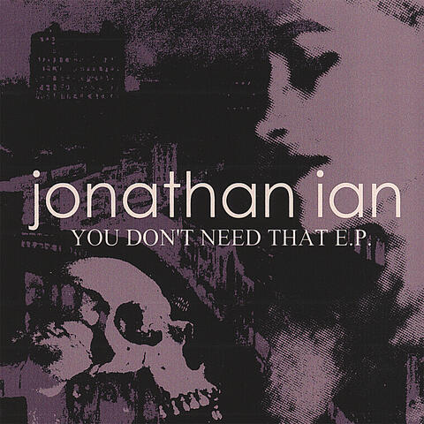 You Don't Need That E.P.