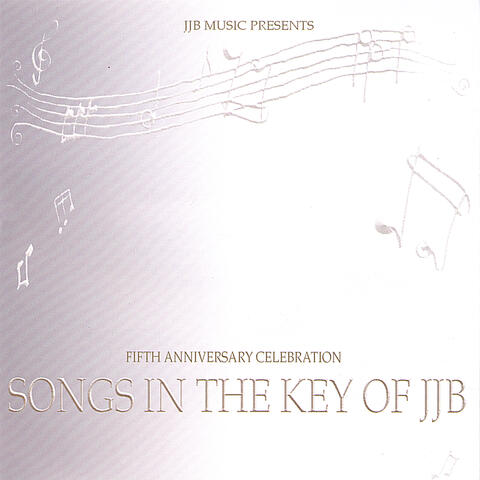 Songs in the Key of JJB