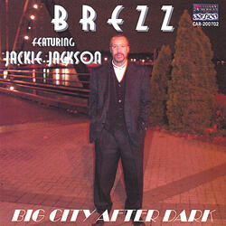 Big City After Dark(with Joey Welz)