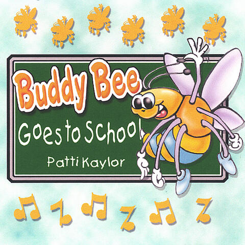 Buddy Bee Goes to School