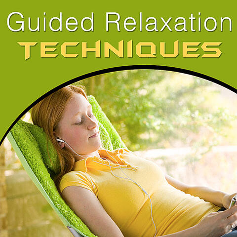 Guided Relaxation Techniques