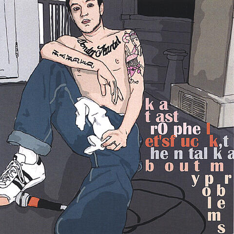 Let's Fuck,Then Talk About My Problems