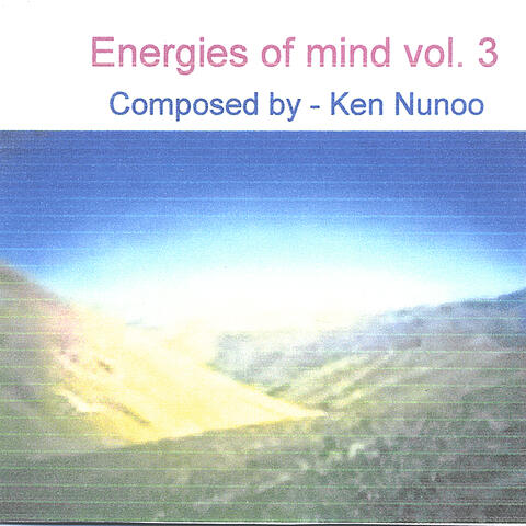 Energies of mind vol. 3