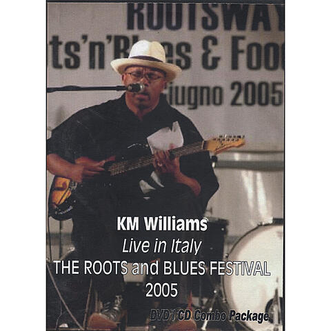 Live In Italy (DVD/CD) -- Roots and Blues Festival 2005