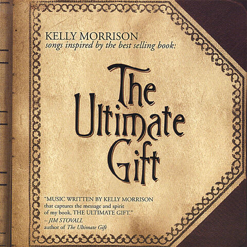 The Ultimate Gift, Songs Inspired by: