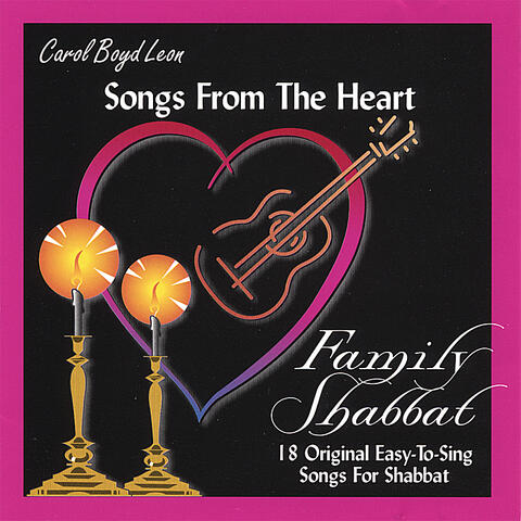Songs From The Heart: Family Shabbat
