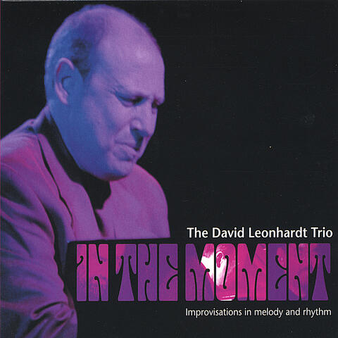 In The Moment  Improvisations in Melody and rhythm