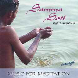 Samma Sati: Session One