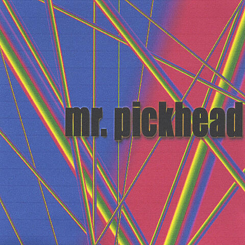 Mr. Pickhead