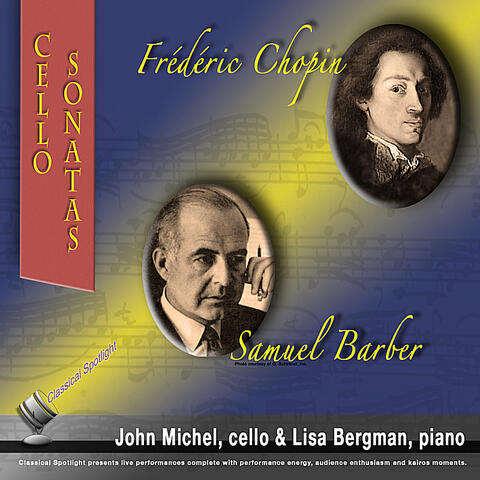 Chopin and Barber Cello Sonatas