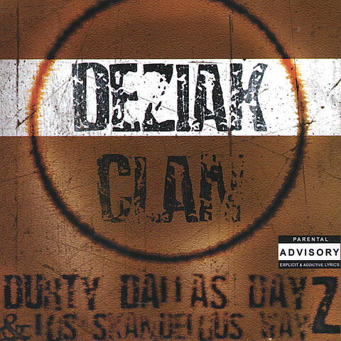 Durty Dallas Dayz & Los Skandelous Wayz