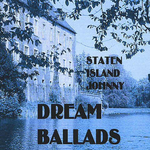 'Dream Ballads'