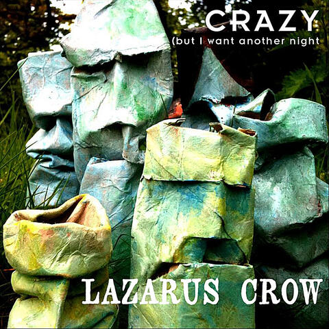 Crazy(But I Want Another Night) - Single