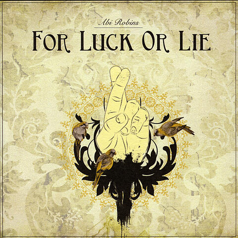 For Luck Or Lie