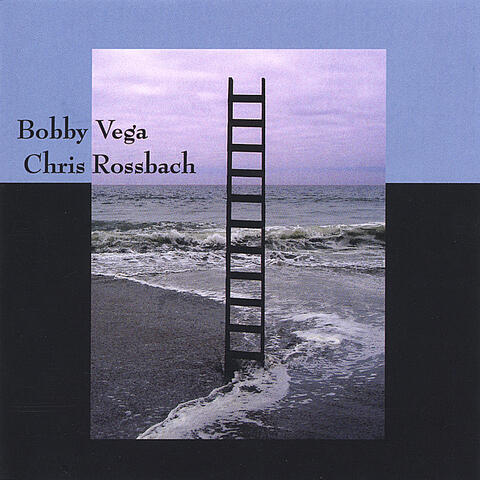 Bobby Vega and Chris Rossbach