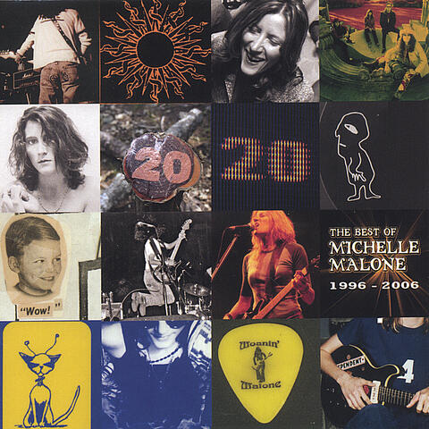 Best of Michelle Malone 1997-2006 (Disc 2)