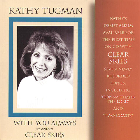 With You Always/Clear Skies