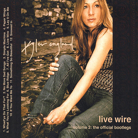 Live Wire Volume 2: The Official Bootlegs / The Green Room Sessions
