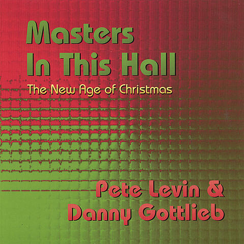 Masters In This Hall: The New Age of Christmas
