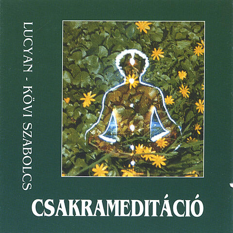 Chakra Meditation (Csakrameditacio)