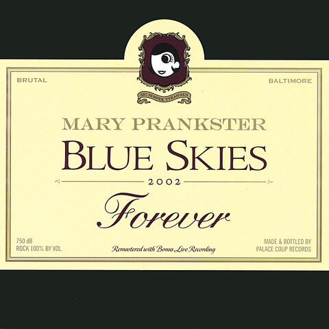 Blue Skies Forever