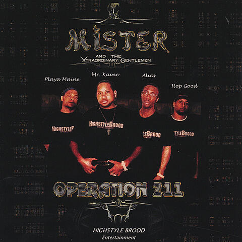 Mister & The Xtraordinary Gentlemen