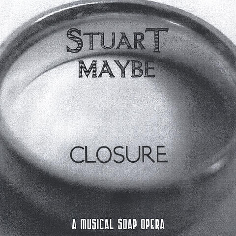 Closure (a musical soap opera)