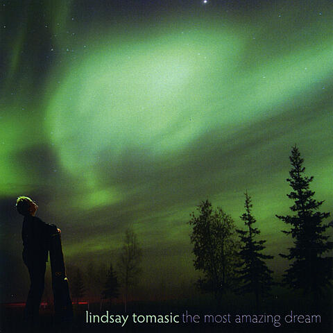 The Most Amazing Dream