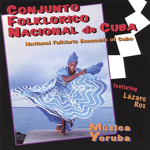 Conjunto Folklorico Nacional de Cuba