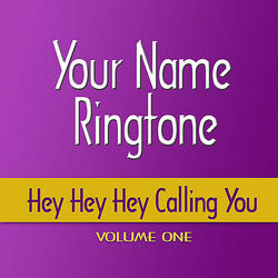 Kyle Calling You, Hey Hey Hey