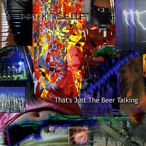 That's Just the Beer Talking