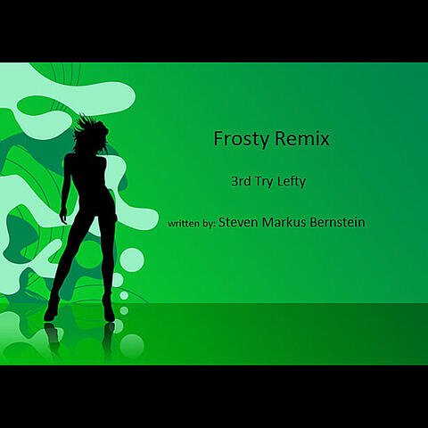 Frosty (Remix) - Single