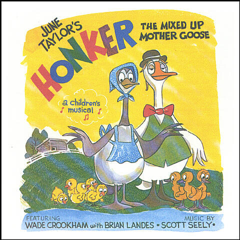 Honker The Mixed Up Mother Goose