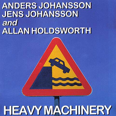 Heavy Machinery